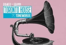Review: Toneworxx Rainer and Grimm Toronto House